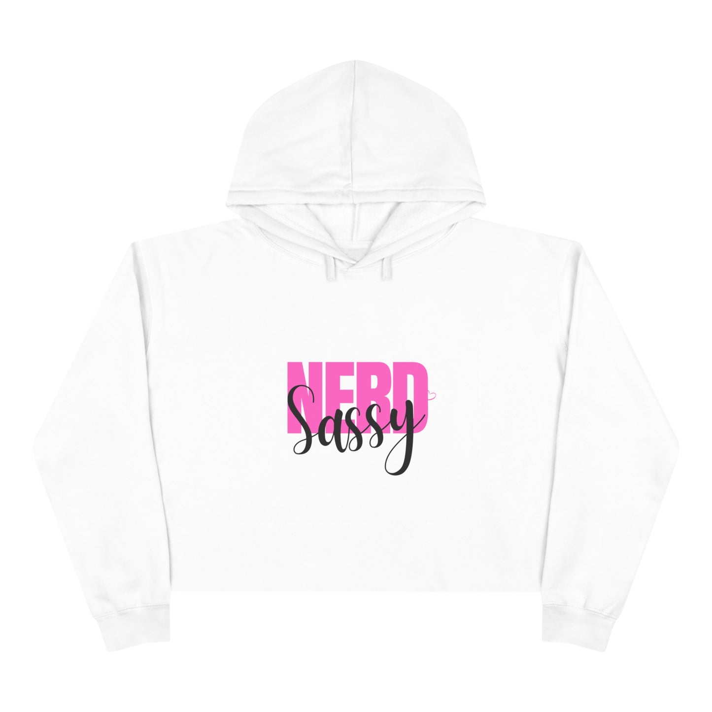 Sassy Nerd Crop Hoodie (White) - The Nerd Brands