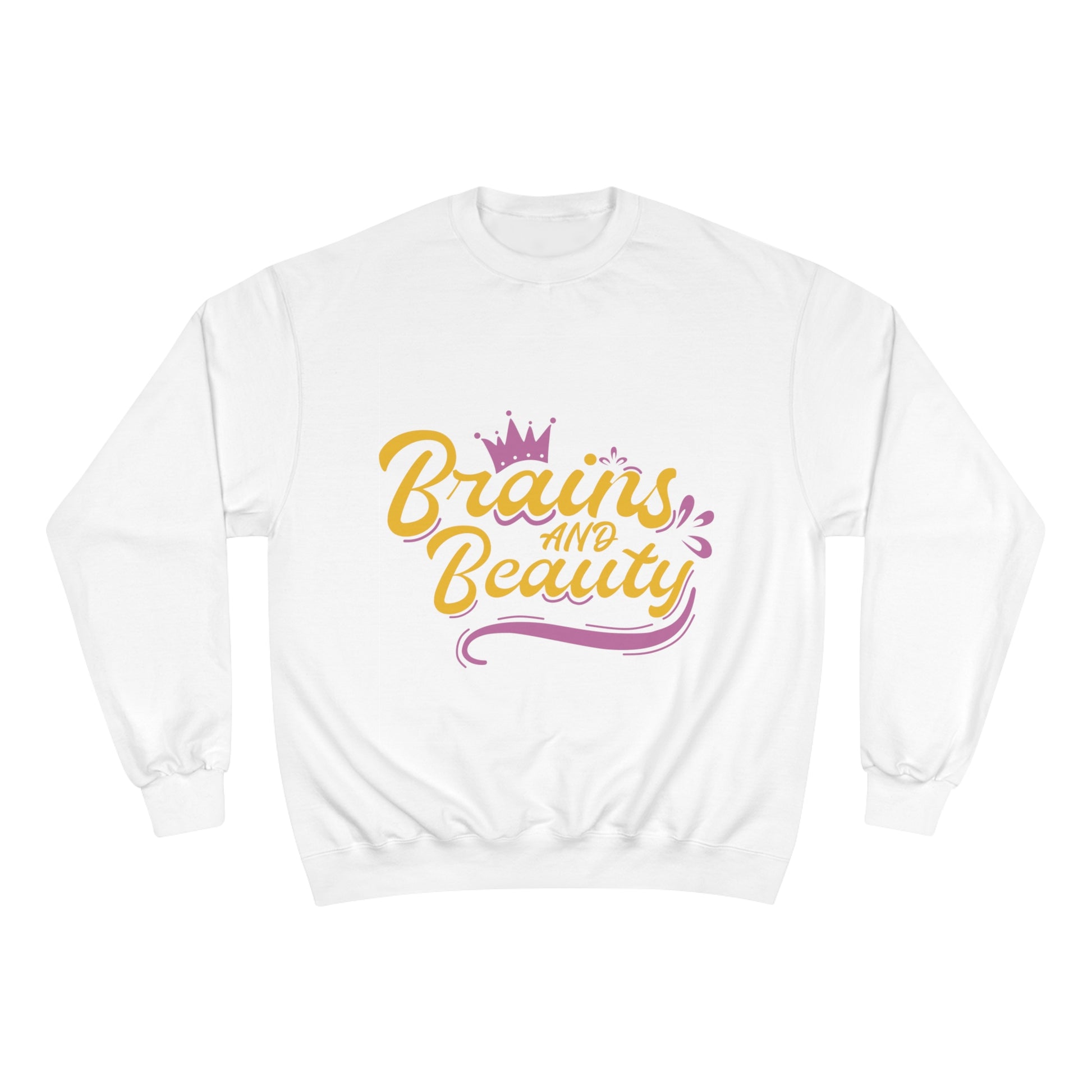 Brains & Beauty Champion Sweatshirt - The Nerd Brands